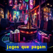 jogos que pagam dinheiro de verdade sem precisar depositar